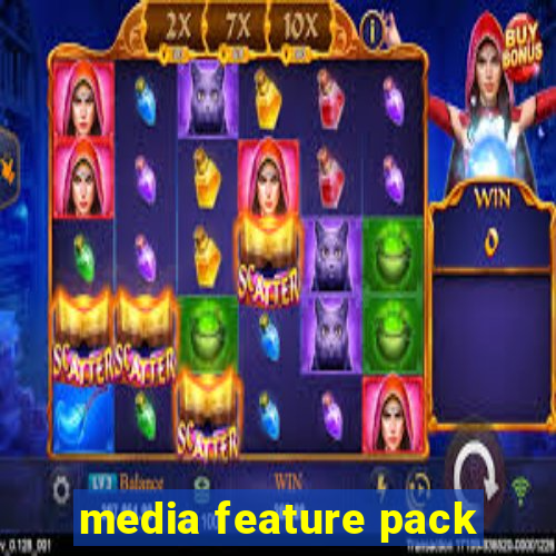 media feature pack